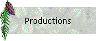 Productions